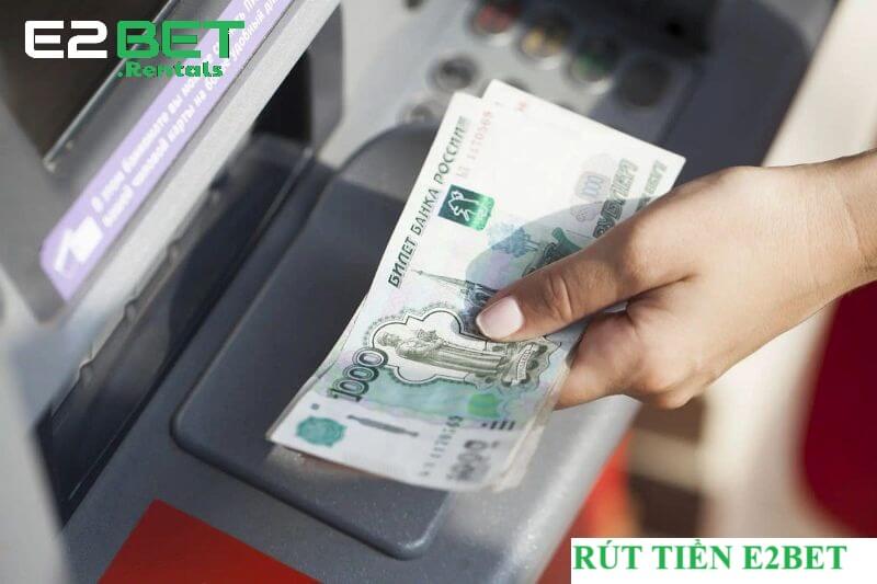 Rút Tiền E2Bet: Phương Thức, Thời Gian và Lưu Ý Quan Trọng